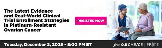 The Latest Evidence and Real-World Clinical Trial Enrollment Strategies in Platinum-Resistant Ovarian Cancer